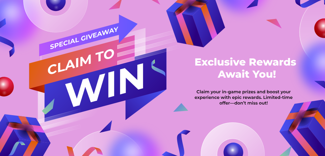 Claim to Win - Special Giveaway Rewards